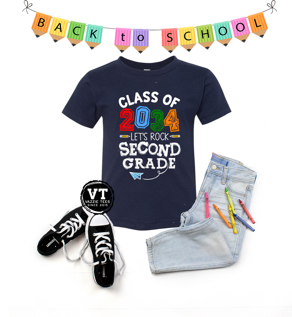 Class of 2034 Let's Rock Second Grade