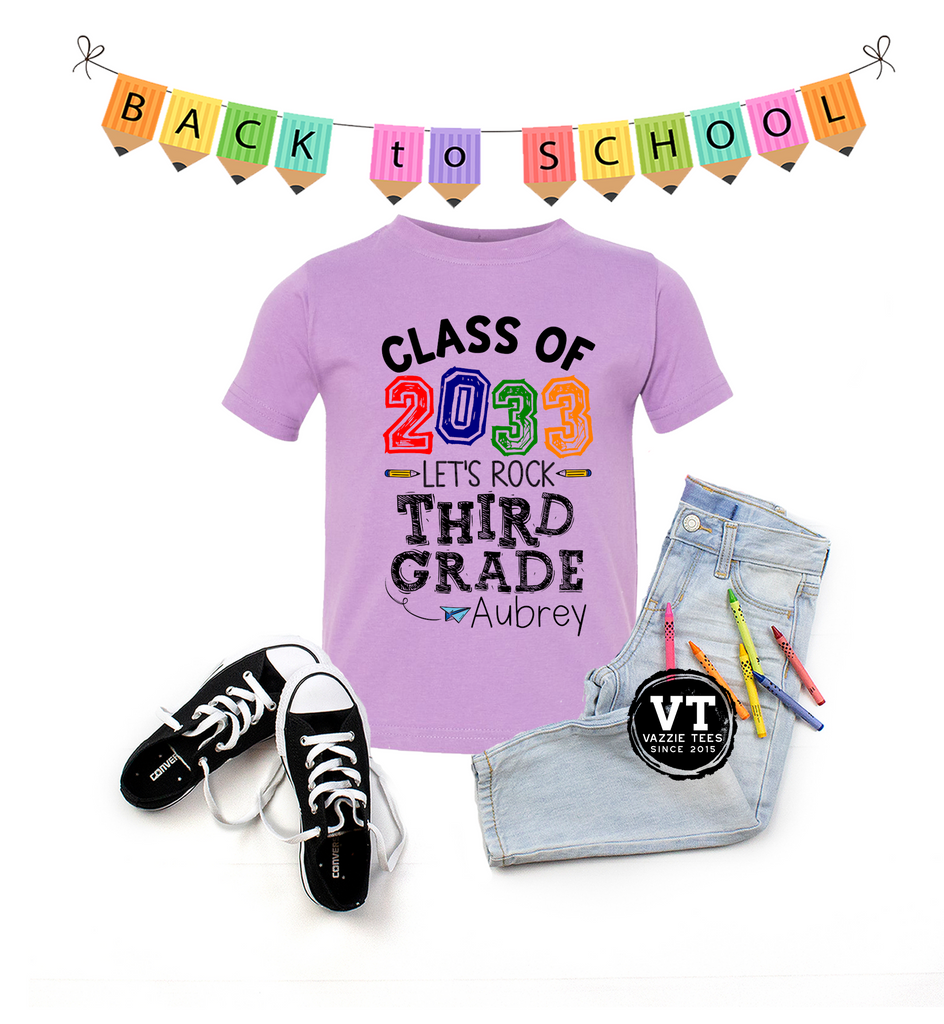 Class of 2033 Let's Rock Third Grade