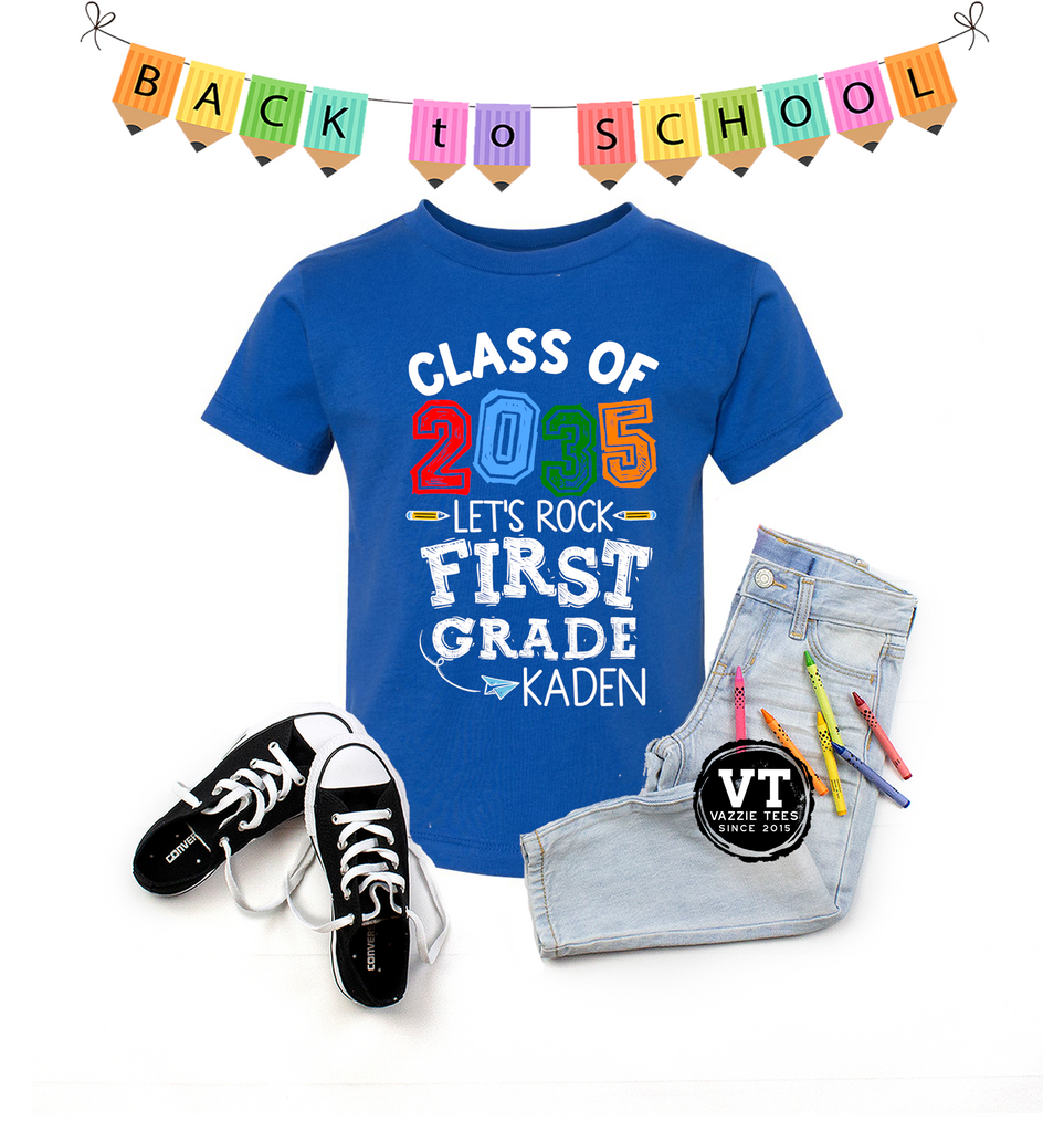 Class of 2035 Let's Rock First Grade