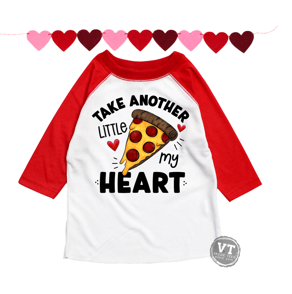 Take Another Little (Pizza) My Heart Raglan