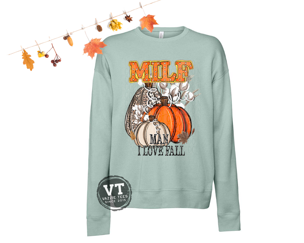 MILF Man I Love Fall Pullover