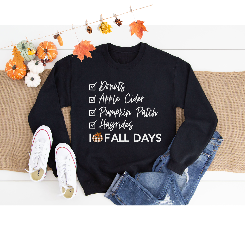I Love Fall Days Pullover