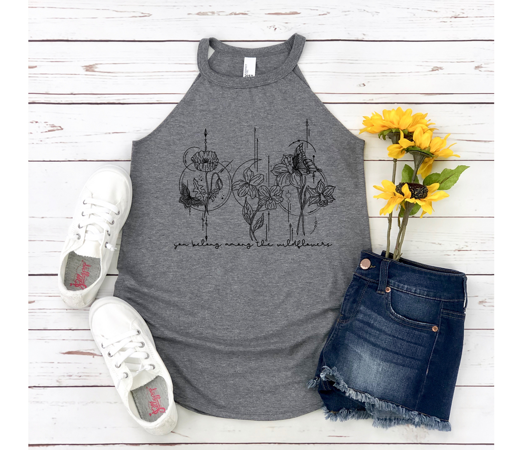 You Belong Among the Wildflowers Rocker Tank