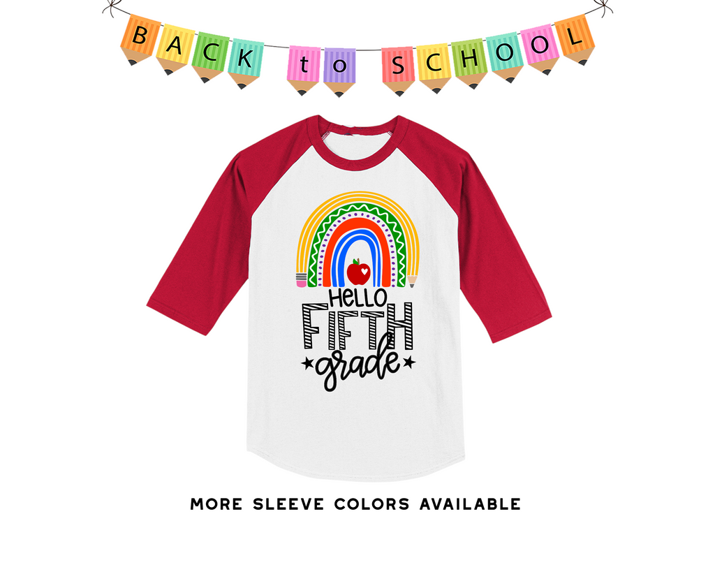 Hello Fifth Grade Rainbow Raglan