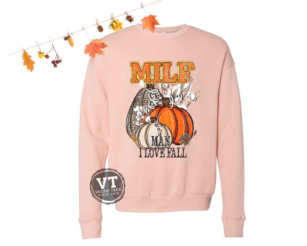 MILF Man I Love Fall Pullover