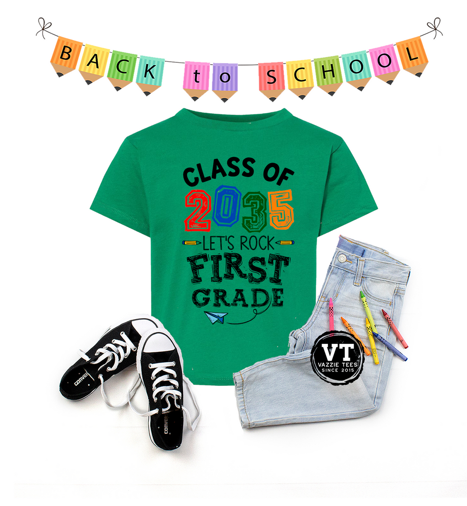 Class of 2035 Let's Rock First Grade