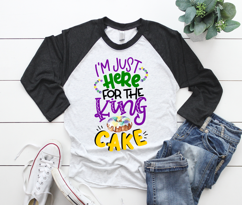 I'm Just Here for the King Cake Raglan Shirt