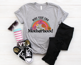 Mind Your Motherhood Retro Shirt