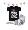 The Crazy Cousin Crew Shirt - Toddler Sizes